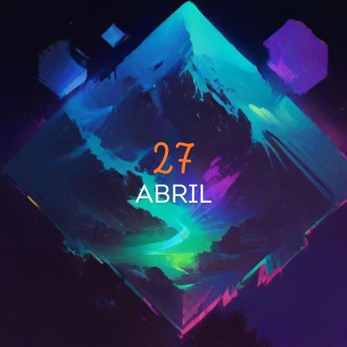 27 de Abril – O que a IA sabe sobre esse dia?
